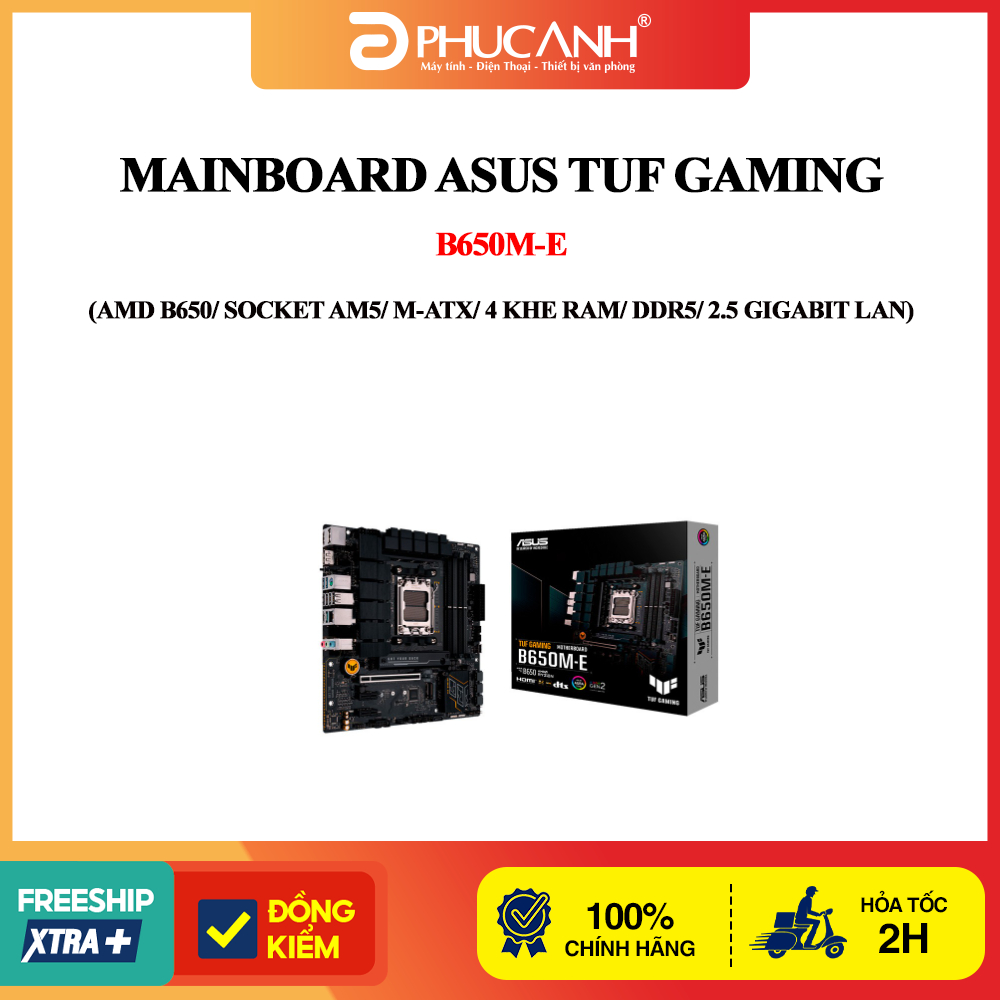 Bo mạch chủ Asus TUF Gaming B650M-E WIFI (AMD B650/ Socket AM5/ M-ATX/ 4 khe ram/ DDR5/ 2.5 Gigabit 