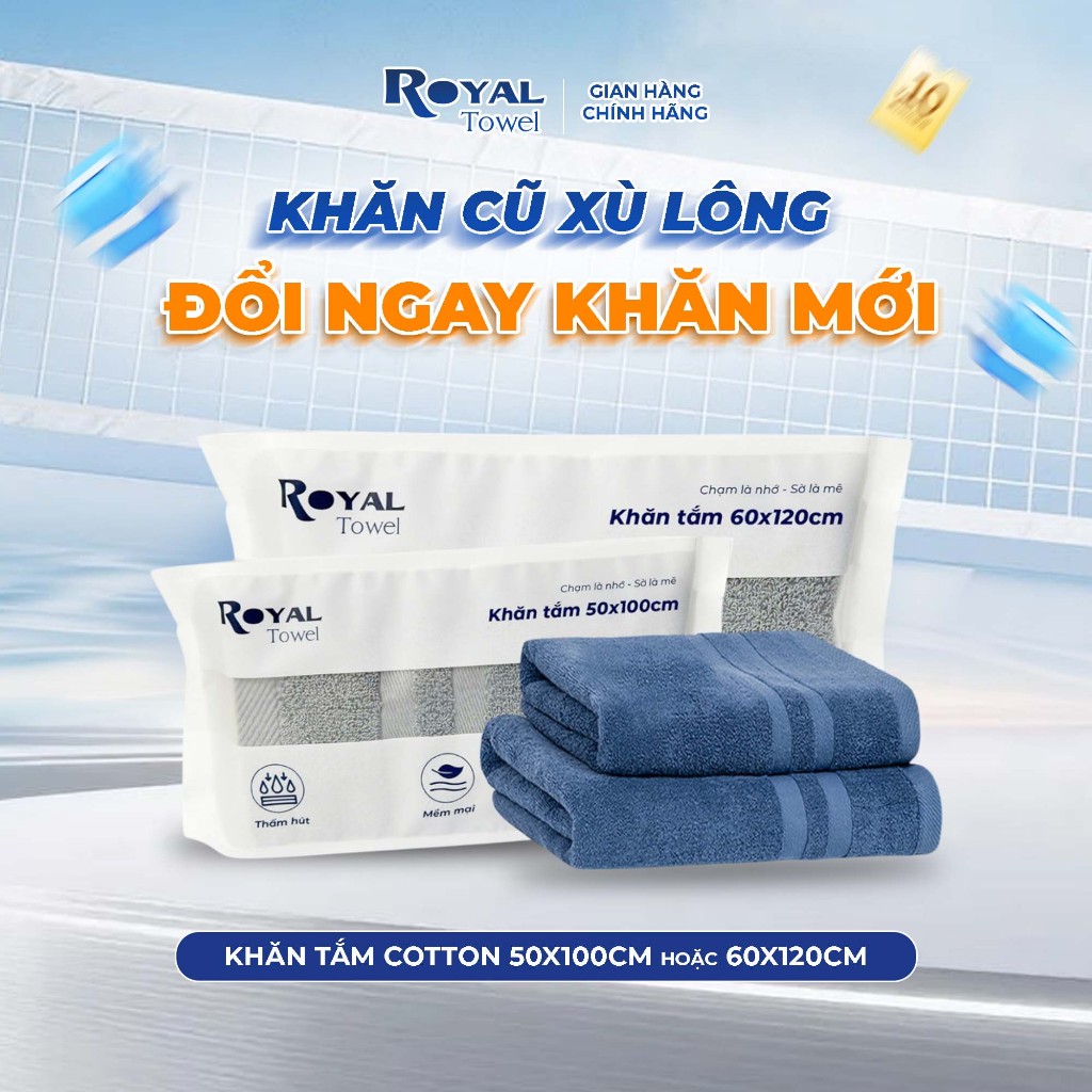 Khăn Tắm Royal Towel 50x100cm Hoặc 60x120cm Sợi Cotton Mềm Mịn, Thấm Hút Tốt, Không Xổ Lông, Không Phai Màu