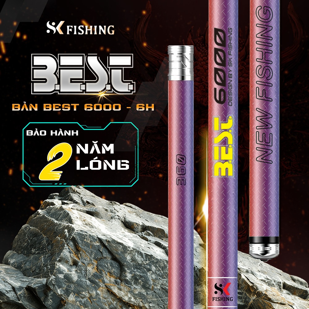 Cần câu đài BEST 6000 6H Thế hệ 2 SK FISHING Carbon 30T+40T nước sơn 3D