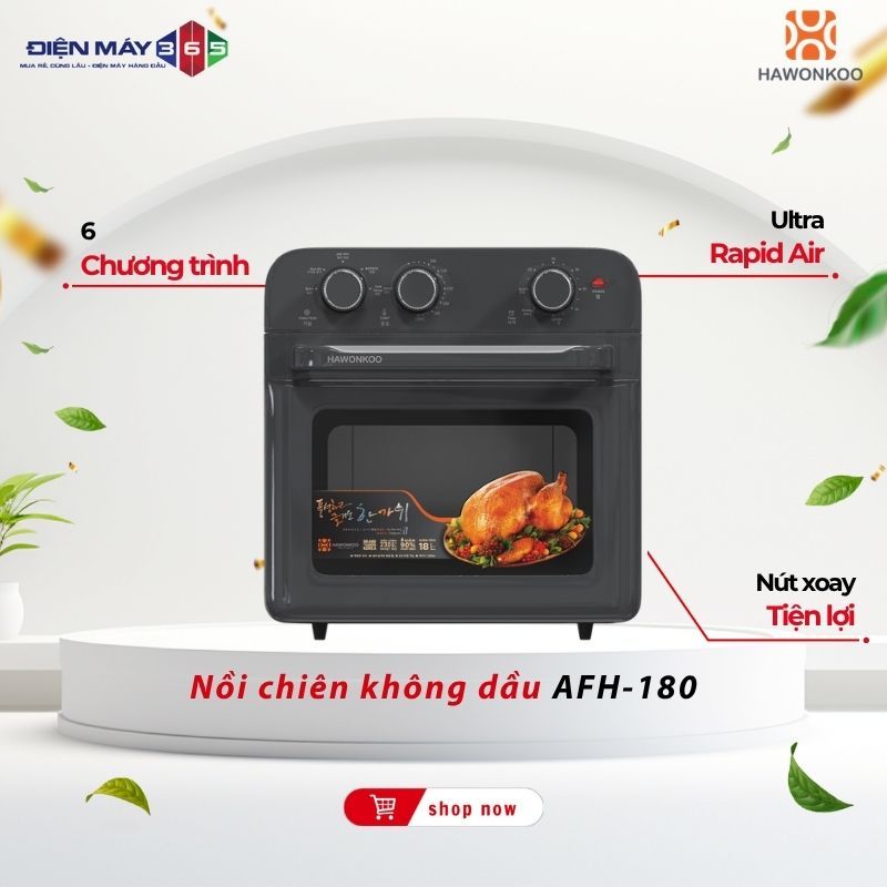 Nồi Chiên Không Dầu Hawonkoo AFH-180-GR/CF/PK Dung Tích Lớn Chiên Nướng Ít Dầu