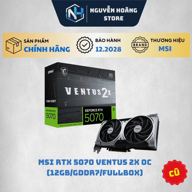 VGA card màn hình MSI RTX 5070 VENTUS 2X OC 12GB CŨ