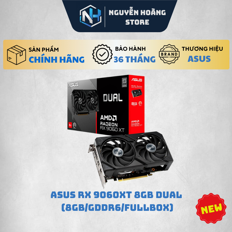 VGA card màn hình ASUS RX 9060XT 8GB DUAL MỚI
