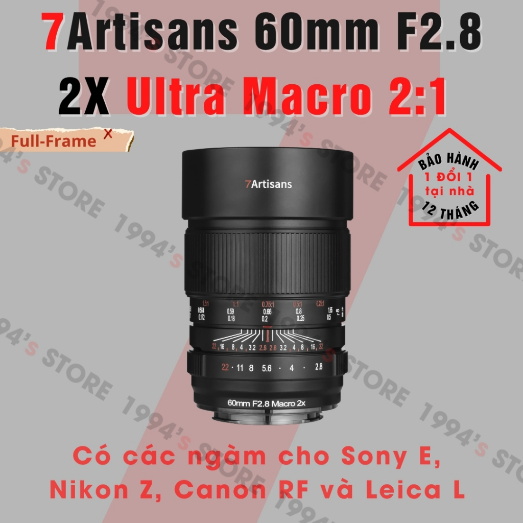 Ống kính 7Artisans 60mm F2.8 2X Ultra Macro 2:1 dành cho Full-Frame Sony E, Canon RF, Nikon Z và Lei