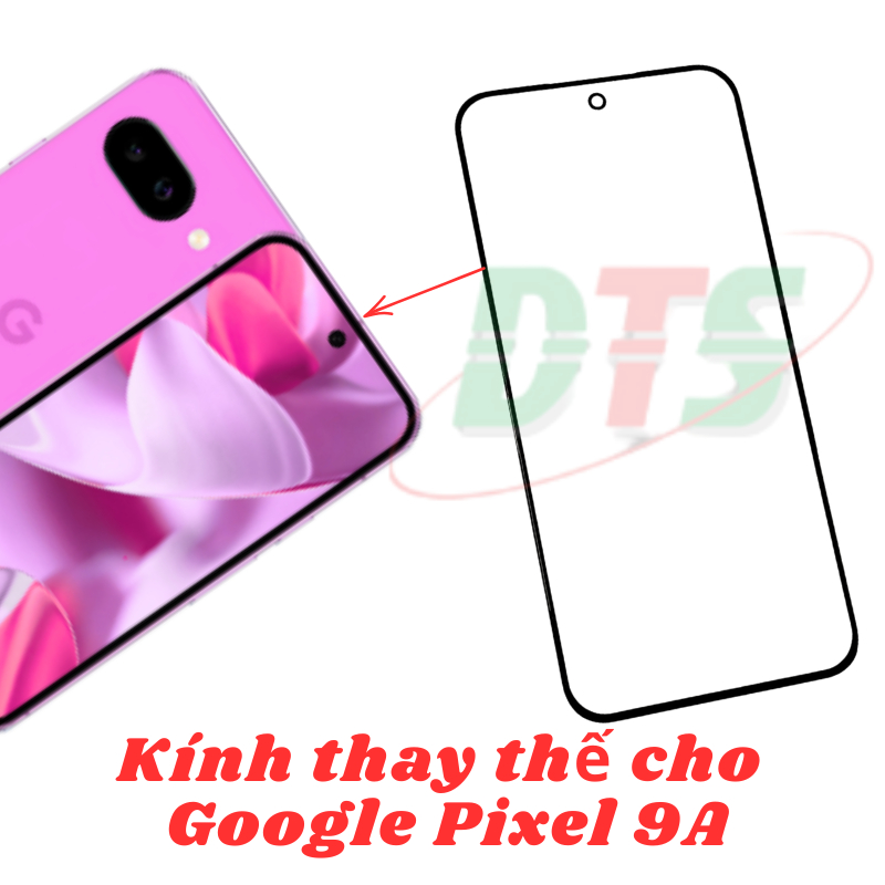 Mặt kính ép cho Google Pixel 9a