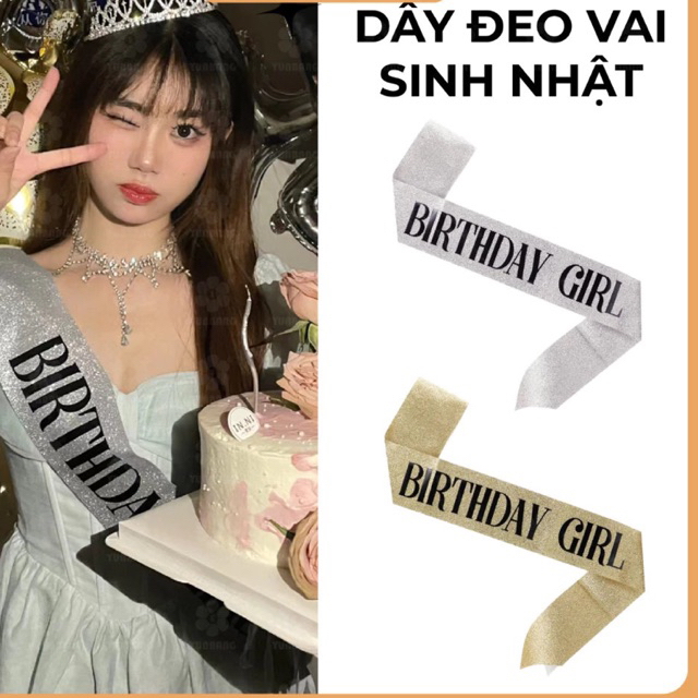 Băng Đeo Chéo Chữ Happy Birthday, Birthday Girl,Birthday Queen,I Graduated Chúc Mừng Sinh Nhật - Yor