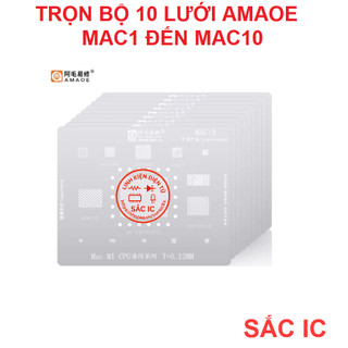 [LUOI19] Trọn bộ 10 lưới làm chân Mac1 đến Mac10 dùng cho thợ sửa chữa phần cứng