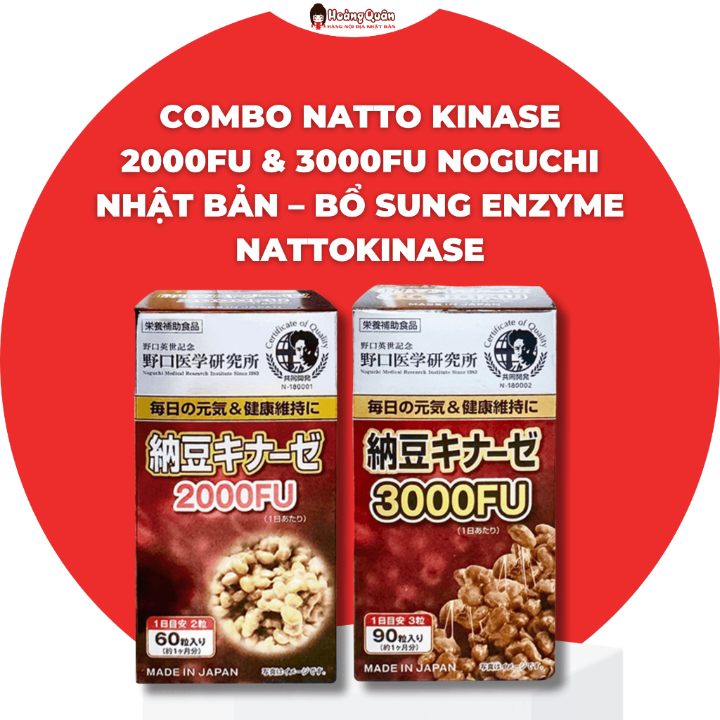 Combo Natto Kinase 2000FU & 3000FU Noguchi Nhật Bản – Bổ Sung Enzyme Nattokinase (DATE T1.2027)