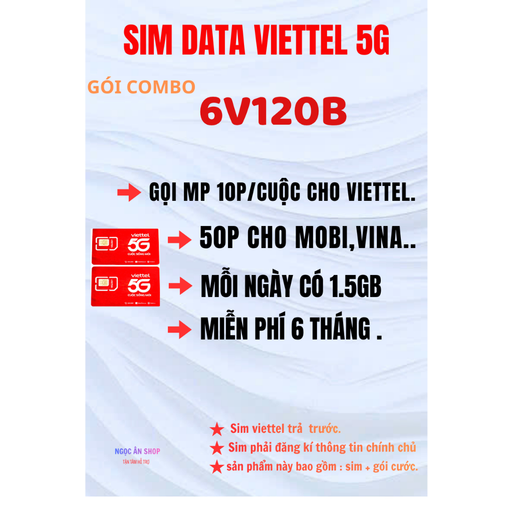 [ 6V120B ]. SIM 5G VIETTEL. MIỄN PHÍ 10P/CUỘC GỌI VIETTEL. 50P GỌI MOBI,VINA... 1,5GB/NGÀY.
