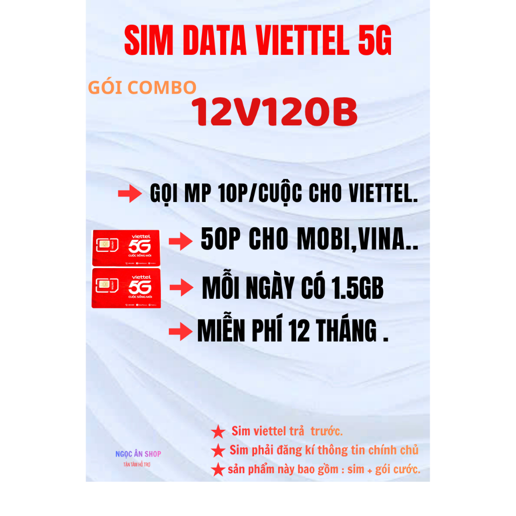[free 12 tháng]. SIM 5G VIETTEL. MIỄN PHÍ 10P/CUỘC GỌI VIETTEL. 50P GỌI MOBI,VINA... 1,5GB/NGÀY.