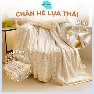 Chăn hè mền Lụa Thái Minh Nhật 2mx2m3 Mát - Nhẹ - Thoáng Khí