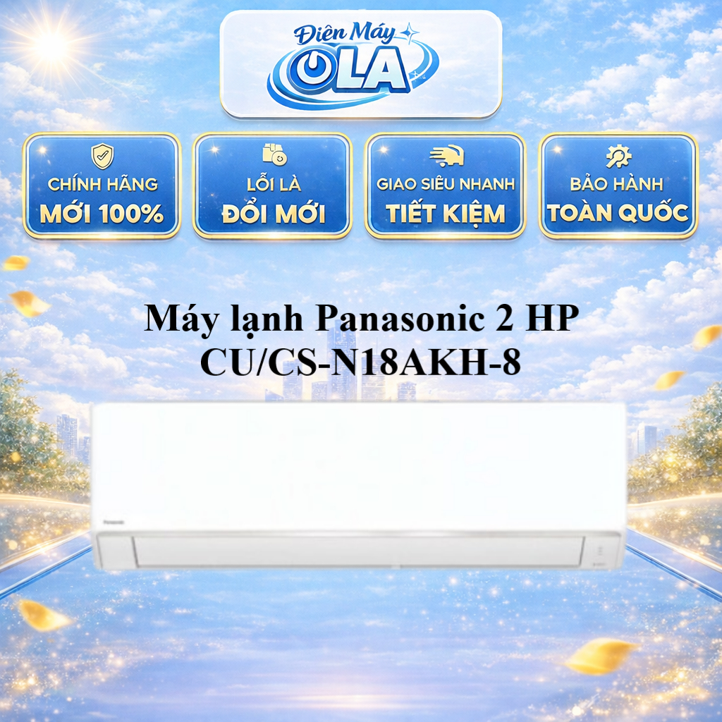 Máy lạnh Panasonic 2 HP CU/CS-N18AKH-8 - KHÔNG INVERTER - BẢO HÀNH CHÍNH HÃNG - GIAO TOÀN QUỐC