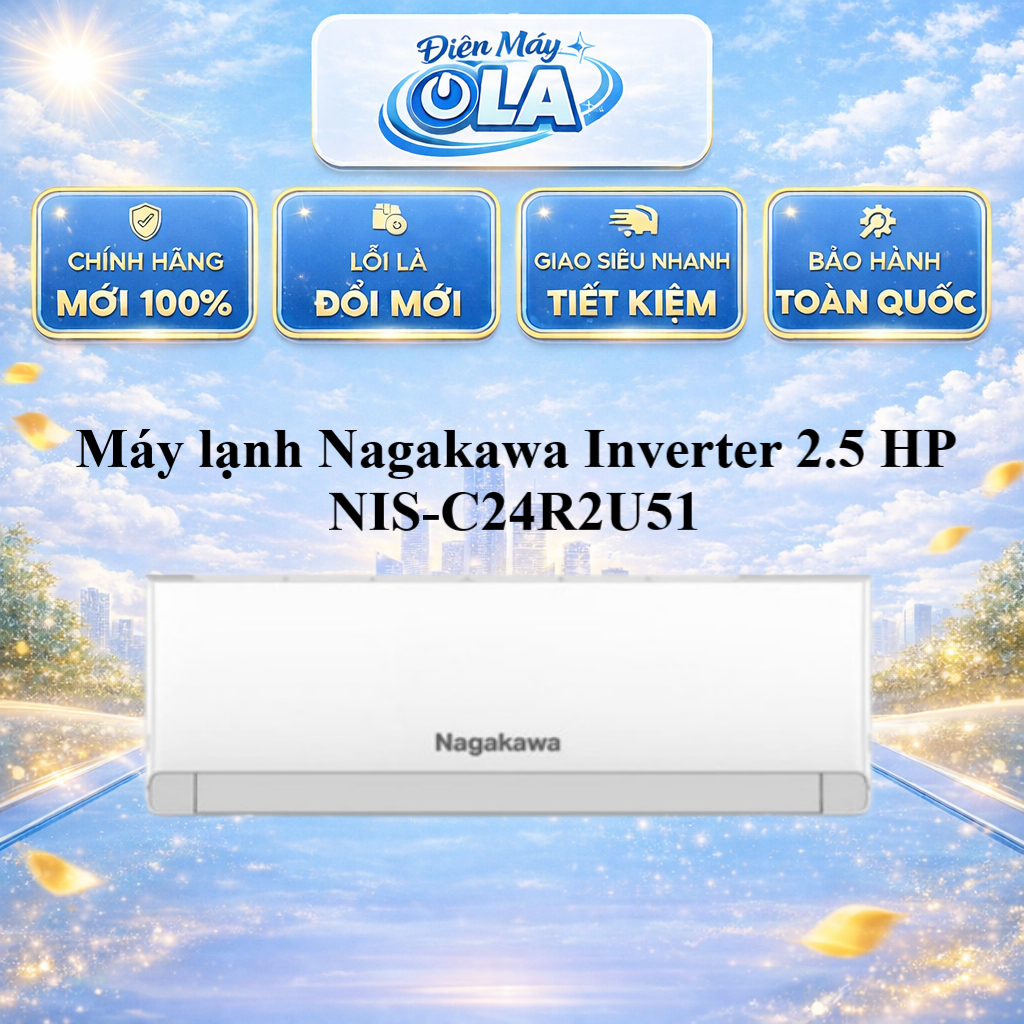 Máy lạnh Nagakawa Inverter 2.5 HP NIS-C24R2U51 - GIAO TOÀN QUỐC