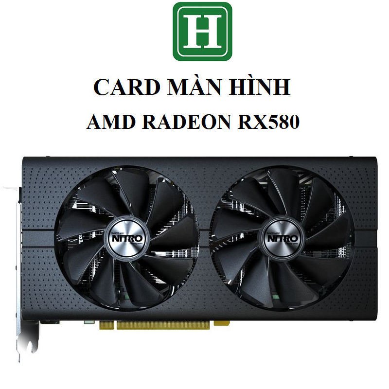 Card màn hình GAMING - AMD RX580, RX 570 RS, R9 290x - 2GB, 4GB, 8GB hàng tháo máy BH 3 tháng