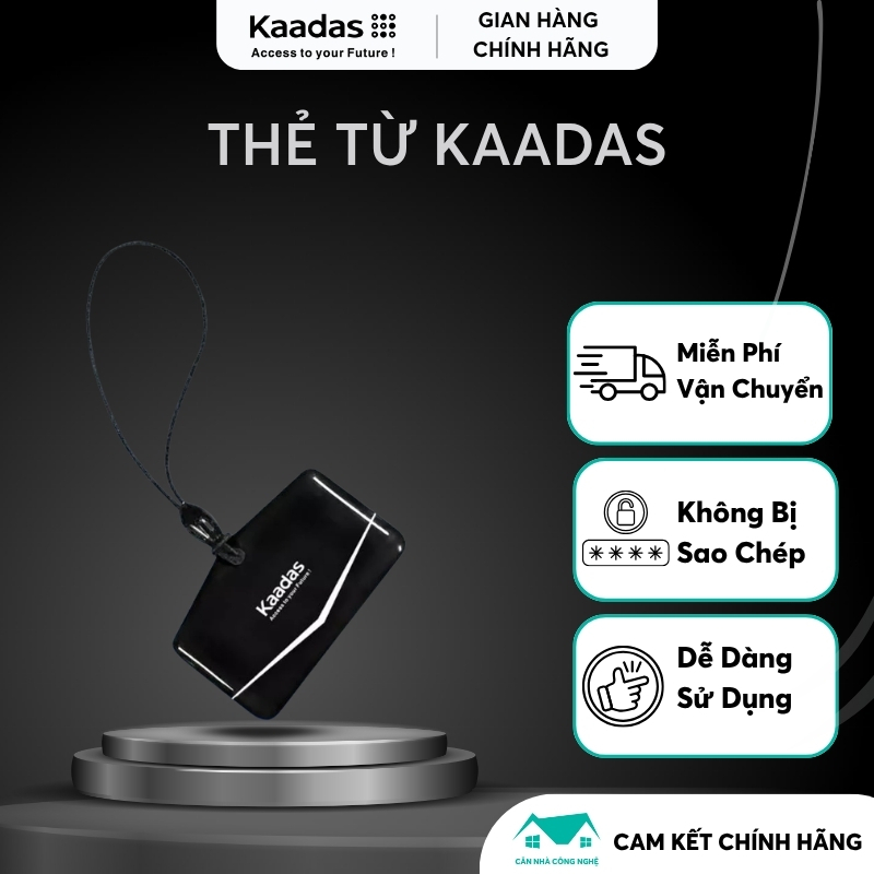 Thẻ Từ Khóa Thông Minh Kaadas – Chính Hãng, An Toàn, Tiện Lợi