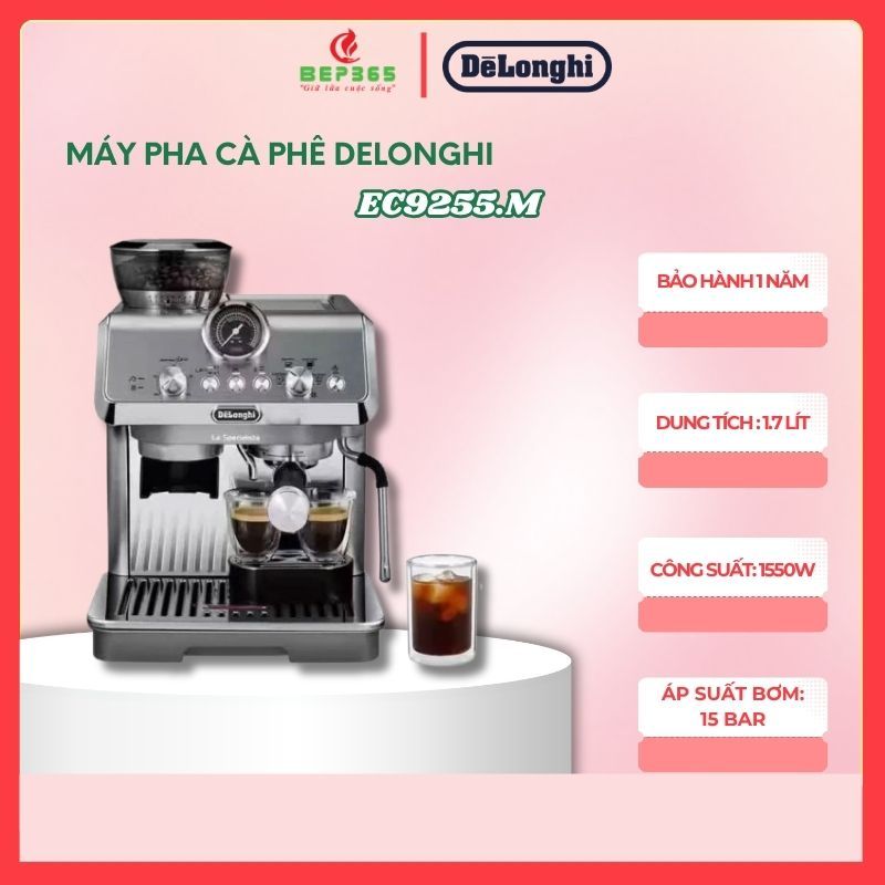 Máy Pha Cà Phê Bán Tự Động Delonghi EC9255.M – 15 Bar – Tích Hợp Xay – Thiết Kế Thép Không Gỉ