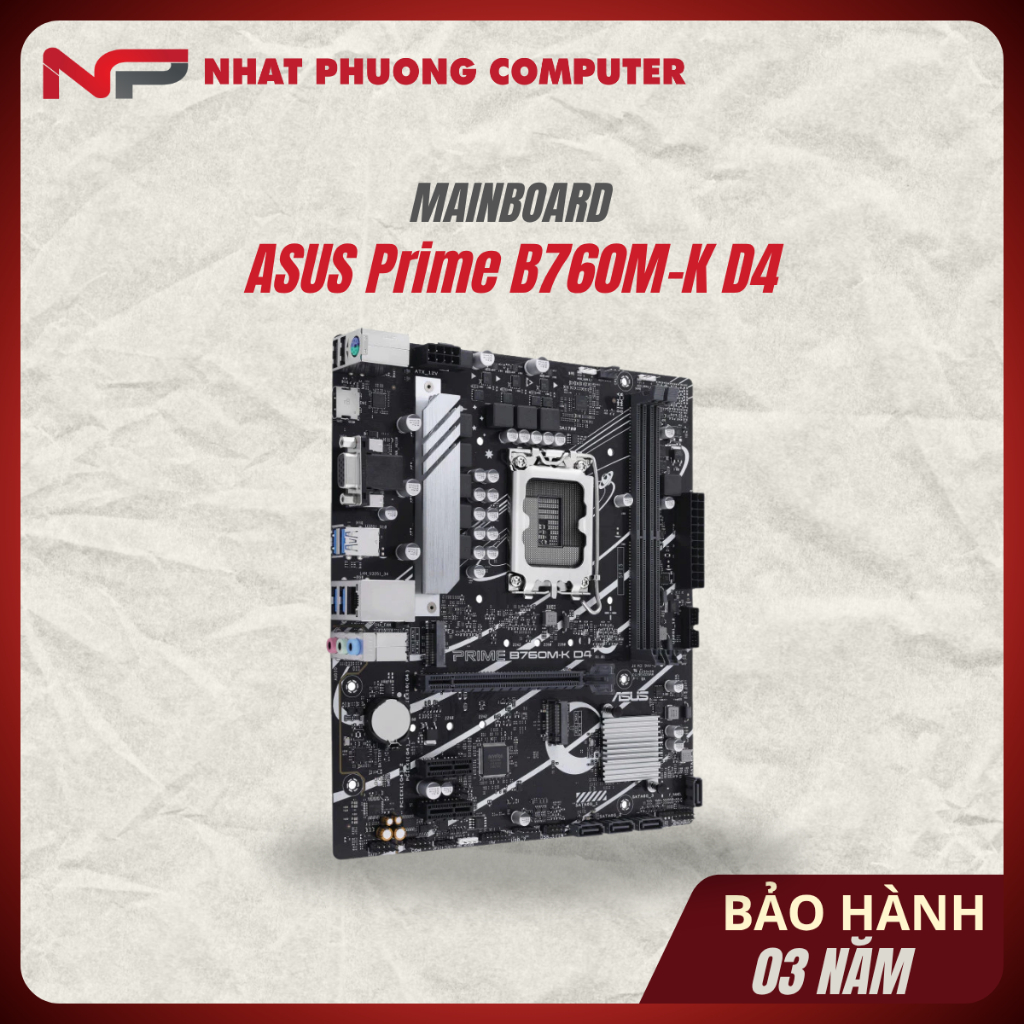 Mainboard ASUS Prime B760M-K DDR4 | LGA 1700, mATX, 2 khe RAM