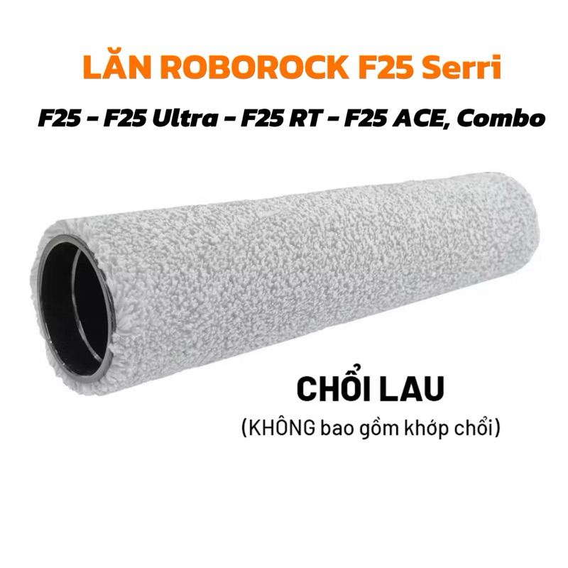 (Không chốt) Con lăn Roborock F25 Serri Gồm F25 F25 Ultra F25 RT F25 ACE