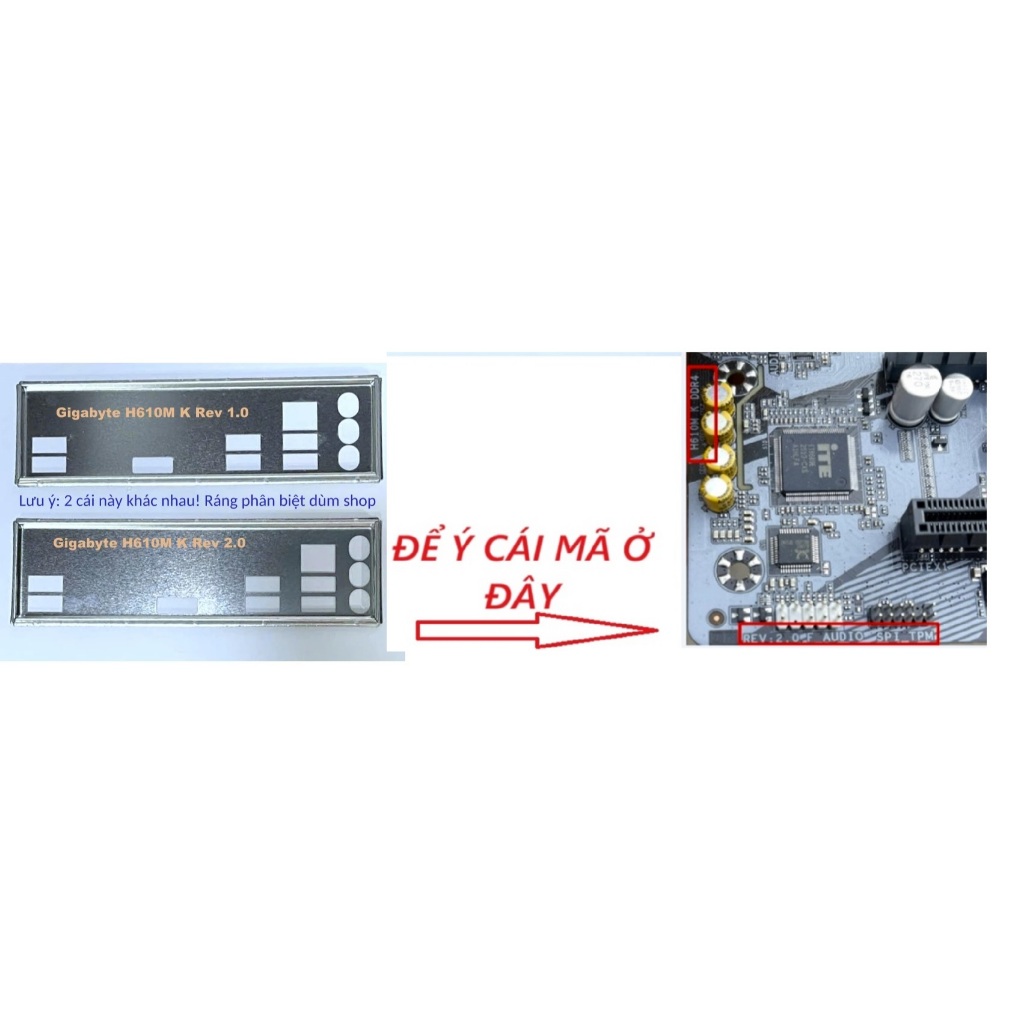 FE chặn main GIGABYTE H610M K Rev 2.0 (Mainboard IO Shield: 564)