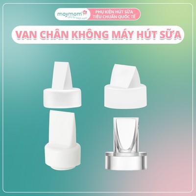 Van Chân Không Máy Hút Sữa, Sản Xuất Bởi Maymom | Tương Thích Máy Spectra, Unimom, Avent