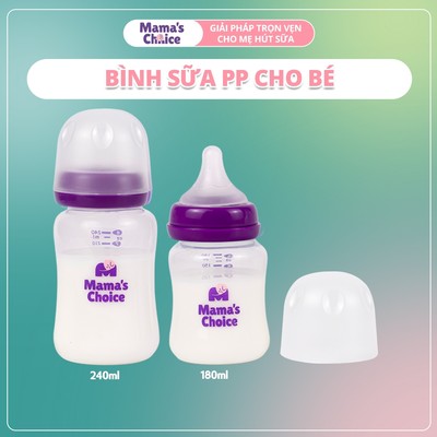 Bình Sữa Cổ Rộng PP Mama's Choice, Dung Tích 180ml 240ml, Núm Ty Siêu Mềm, Đủ Size Núm Từ S M L