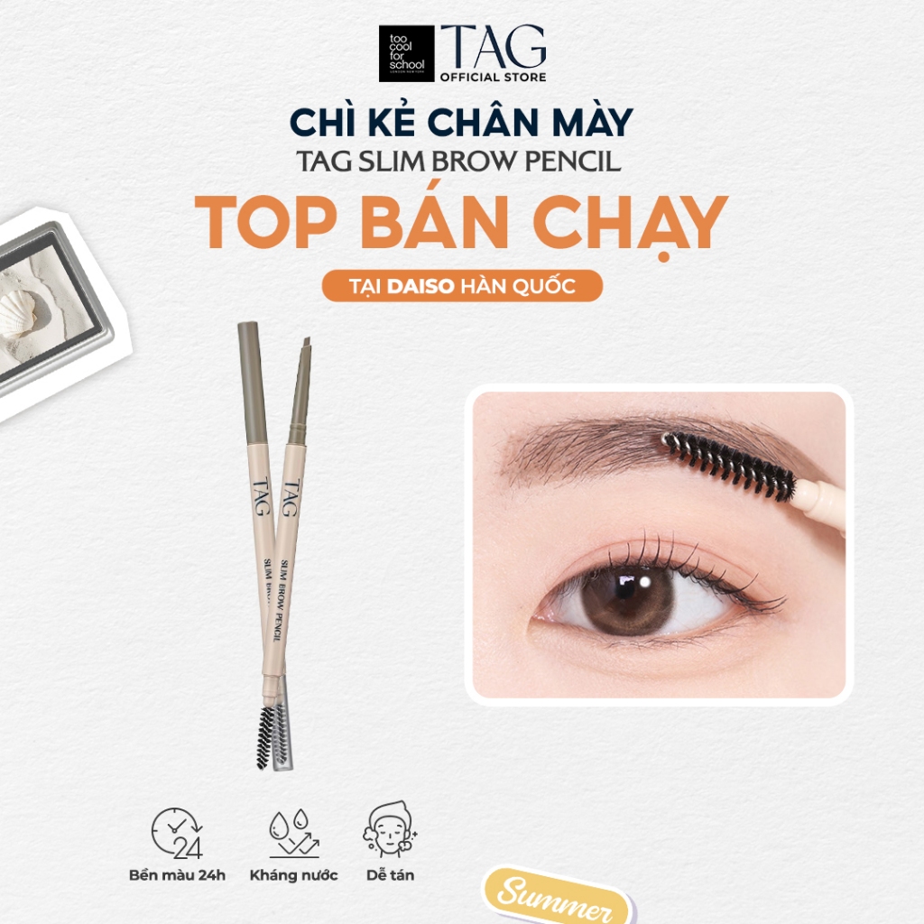 [TAG Việt Nam] Chì Kẻ Chân Mày Mềm Mịn Lâu Trôi Kháng Nước TAG Slim Brow Pencil 0.06g