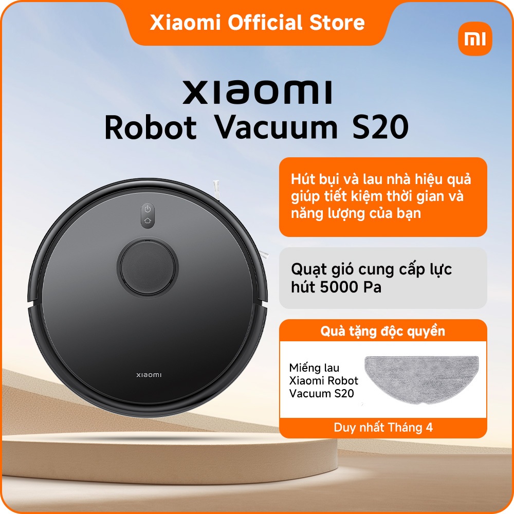 Máy hút bụi Xiaomi Robot Vacuum S20 H | Nhỏ gọn, thông minh và mạnh mẽ