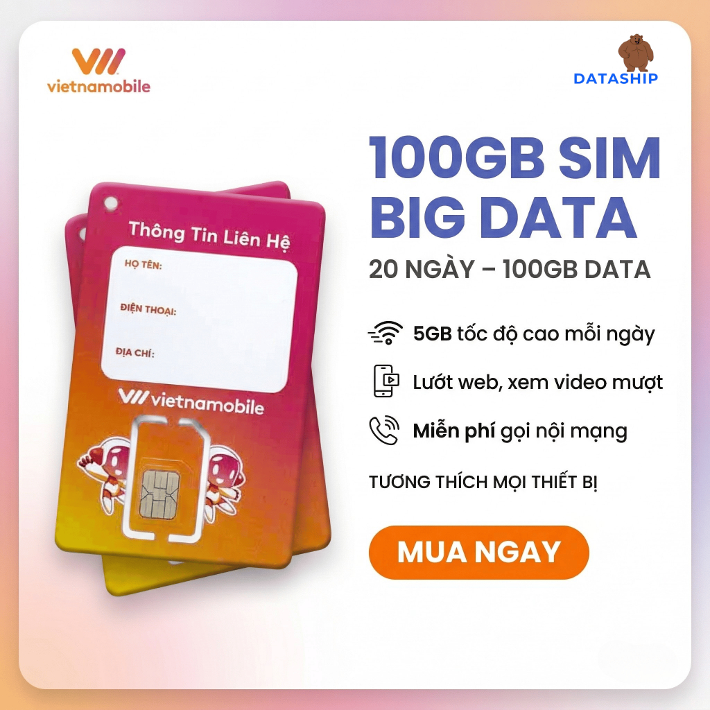 [100GB TRẢI NGHỆM] SIM DATA tốc độ cao Vietnamobile 100GB/20 ngày – 5GB/ngày, tiện lợi di chuyển.