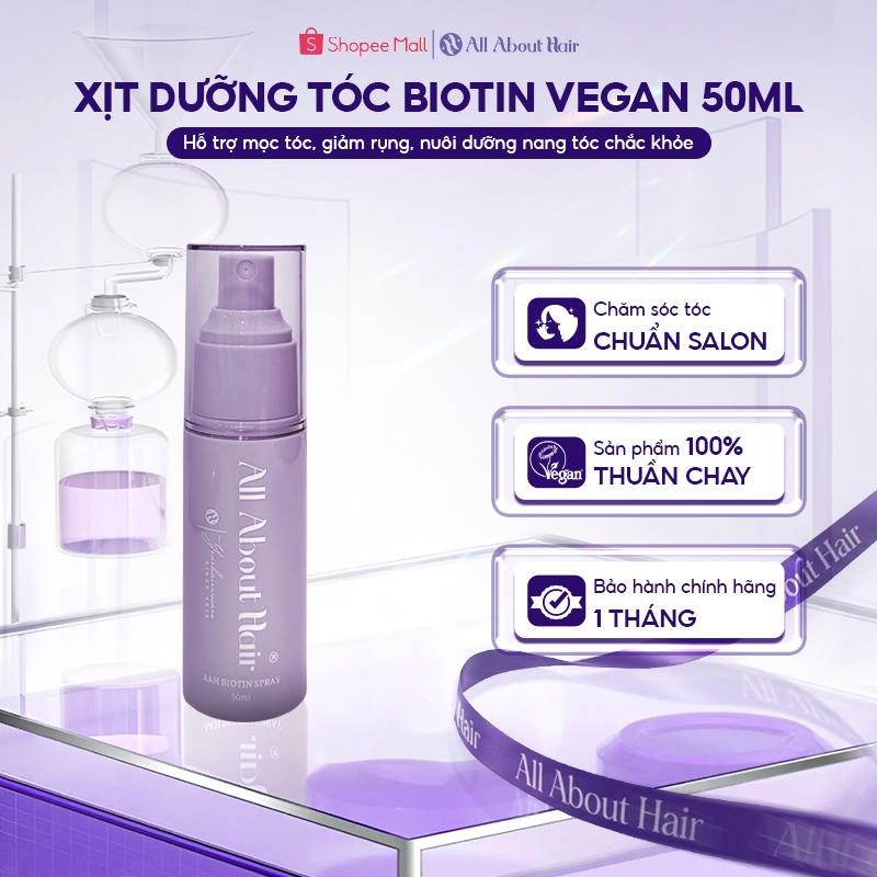 Xịt dưỡng tóc Biotin Thuần chay AAH ALL ABOUT HAIR hỗ trợ tóc chắc khỏe giảm rụng bóng mượt  Spray V
