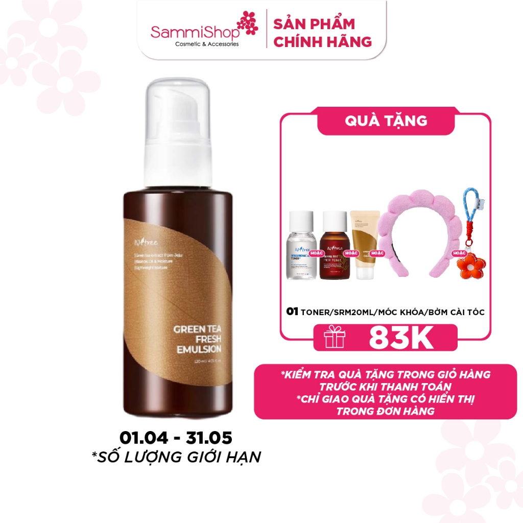 [DATE 9.2027] Isntree Sữa Dưỡng Green Tea Fresh Emulsion 120ml