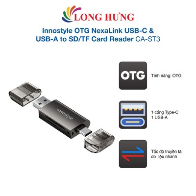 Cổng chuyển đổi Innostyle OTG NexaLink USB-C & USB-A to SD/TF Card Reader CA-ST3 - Hàng chính hãng