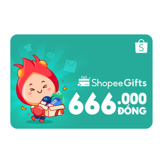 Thẻ quà tặng E-Voucher ShopeeGifts mệnh giá 666.000VND