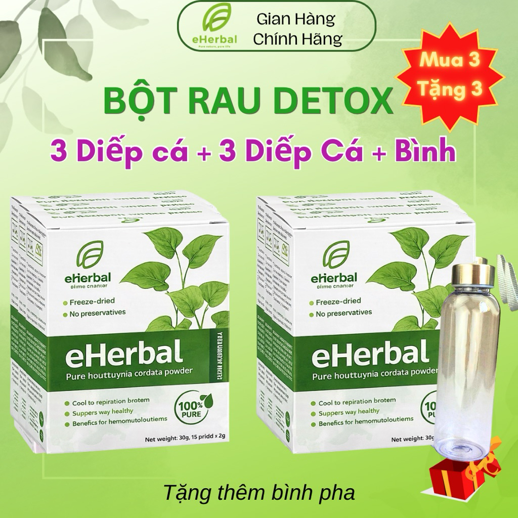 [ Mua 3 Tặng 3] Bột Diếp Cá - Eherbal - Detox cơ thể, thanh nhiệt, giải khát, đẹp da