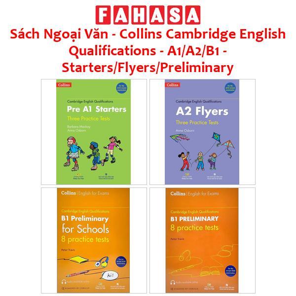 Sách - Collins Cambridge English Qualifications - A1/A2/B1 - Starters/Flyers/Preliminary