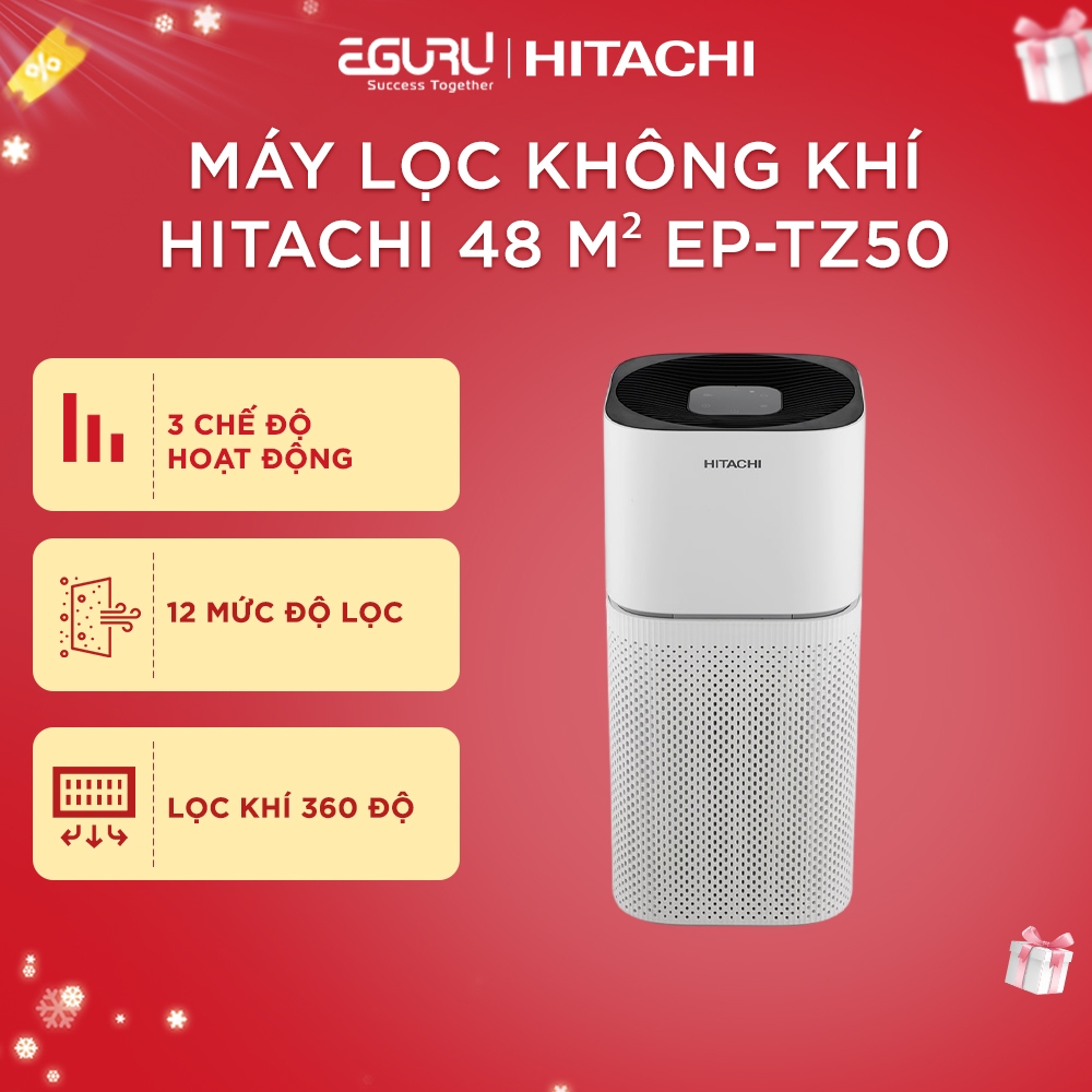 Máy lọc không khí Hitachi 48 m² EP-TZ50, hút khí 360°, lọc bụi mịn, phấn hoa, lông thú cưng, khử mùi