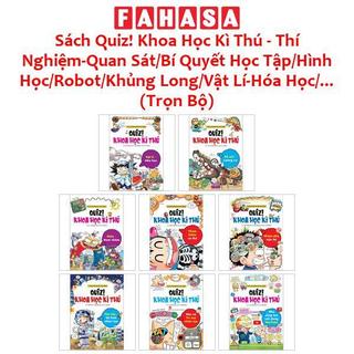 Sách Quiz! Khoa Học Kì Thú - Phần 2 - Thí Nghiệm-Quan Sát/Bí Quyết Học Tập/Hình Học/Robot/Khủng Long/... (Trọn Bộ)
