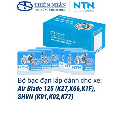 Bộ Bạc Đạn Láp NTN Air Blade 125 (K27,K66,K1F), SHVN (6201V135, 6202V202, TMB204V194, 6301V93, 6302V56, 6205LLUC3/2AS)