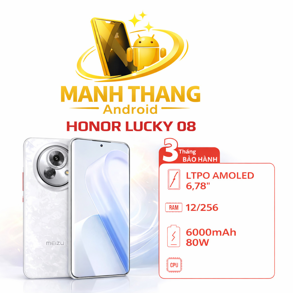 Điện thoại Meizu Lucky 08 (Snapdragon 7s Gen 2 ) PHIÊN BẢN QUỐC TẾ MỚI NGUYÊN SEAL 12/256