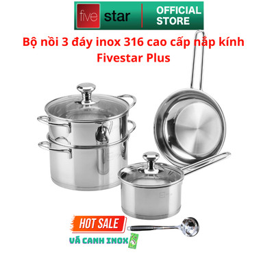Bộ Nồi Inox 316 3 Đáy Fivestar Plus 4 Món Nắp Kính, Đáy Từ, Dùng Mọi Bếp, BH 25 Năm (Quánh 16cm, Nồi 22cm, Xửng & Chảo 2