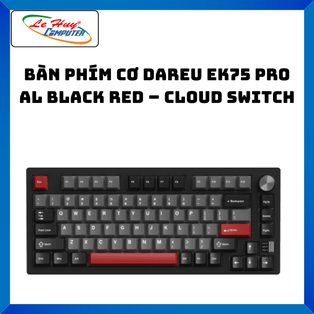 BÀN PHÍM CƠ DAREU EK75 PRO AL BLACK RED – Cloud Switch - Hàng Chính Hãng