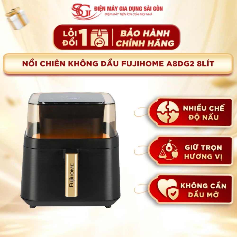 Nồi chiên không dầu Fujihome A8DG2 8L, Kính trong suốt, 15 chế độ nấu, Tự ngắt nhiệt