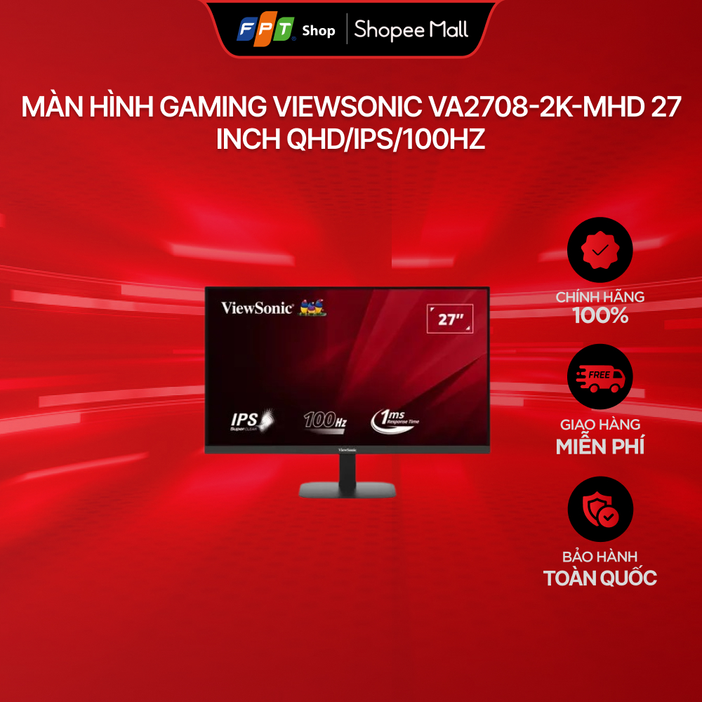 [Chỉ GH tận nơi] Màn hình Gaming ViewSonic VA2708-2K-MHD 27 inch QHD/IPS/100Hz