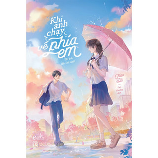 Sách - Khi anh chạy về phía em - Vụng trộm không thể giấu - Trúc Dĩ - Waka