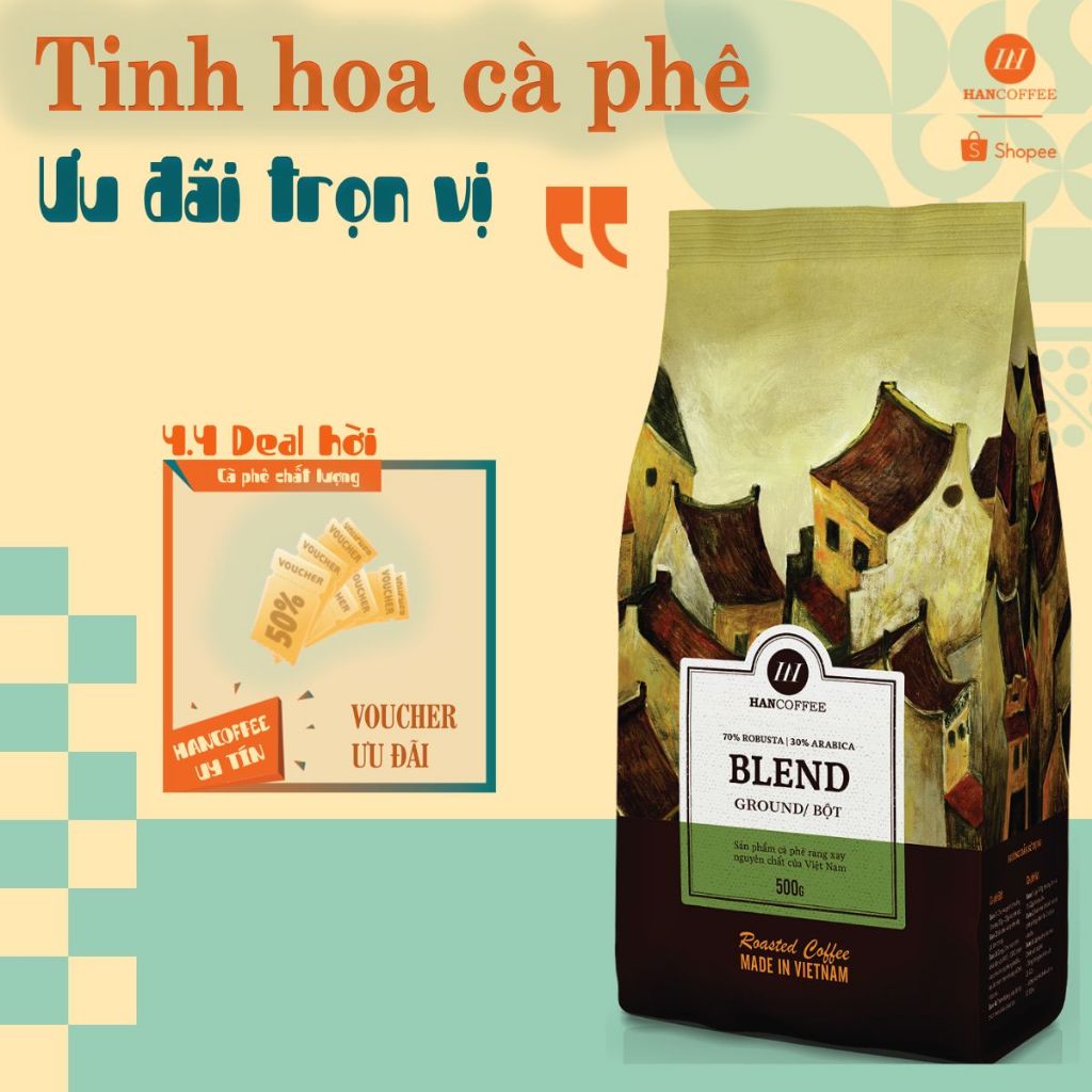 Cà Phê Rang Mộc Blend Standard Cà Phê Hạt Rang Pha Máy Pha Phin 70% Robusta 30% Arabica HANCOFFEE