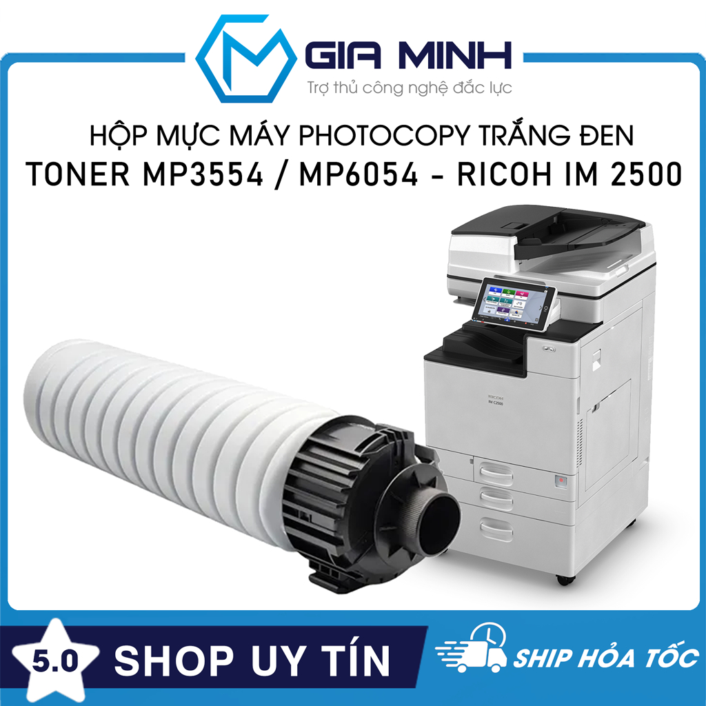 Hộp Mực Máy Photocopy Toner MP3554 / MP6054 - Tương Thích Máy Photocopy Ricoh IM 2500 - Full VAT - F