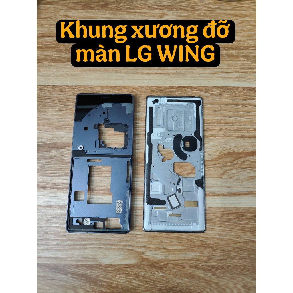 Khung Xương LG Wing Zin Tháo Máy – Sườn Viền LG Wing Chuẩn Đẹp
