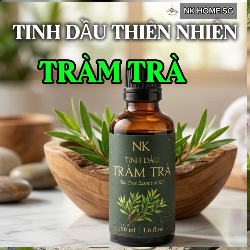 Tinh Dầu Tràm Trà Hương Thơm Thanh Mát Tự Nhiên