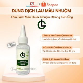 Dung Dịch Lau Màu Nhuộm Tóc Trên Da 50ml - Làm Sạch Màu Thuốc Nhuộm Cứng Đầu, Dịu Nhẹ Không Kích Ứng