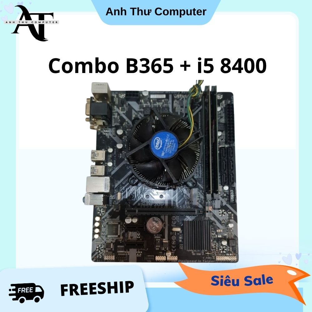 Combo CPU i5 8400 Main H310 B360 B365 Hàng Cao Cấp