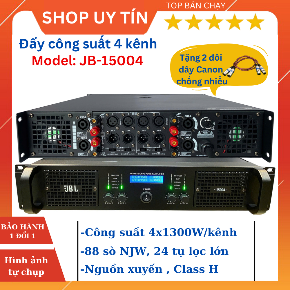 Đẩy Công Suất 4 Kênh JB-15004 88 sò & JB-13004 80 Sò Và Đẩy công suất 2 kênh UBL-10002 32 sò.