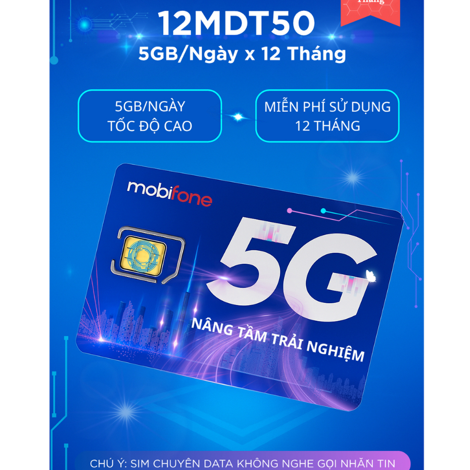 Sim 5G 4G Mobifone MDT250A, MDT350, 500GB, 100GB, 12MAX90, 12FD50, 12MDT150(Có Esim) sử dụng trọn gó